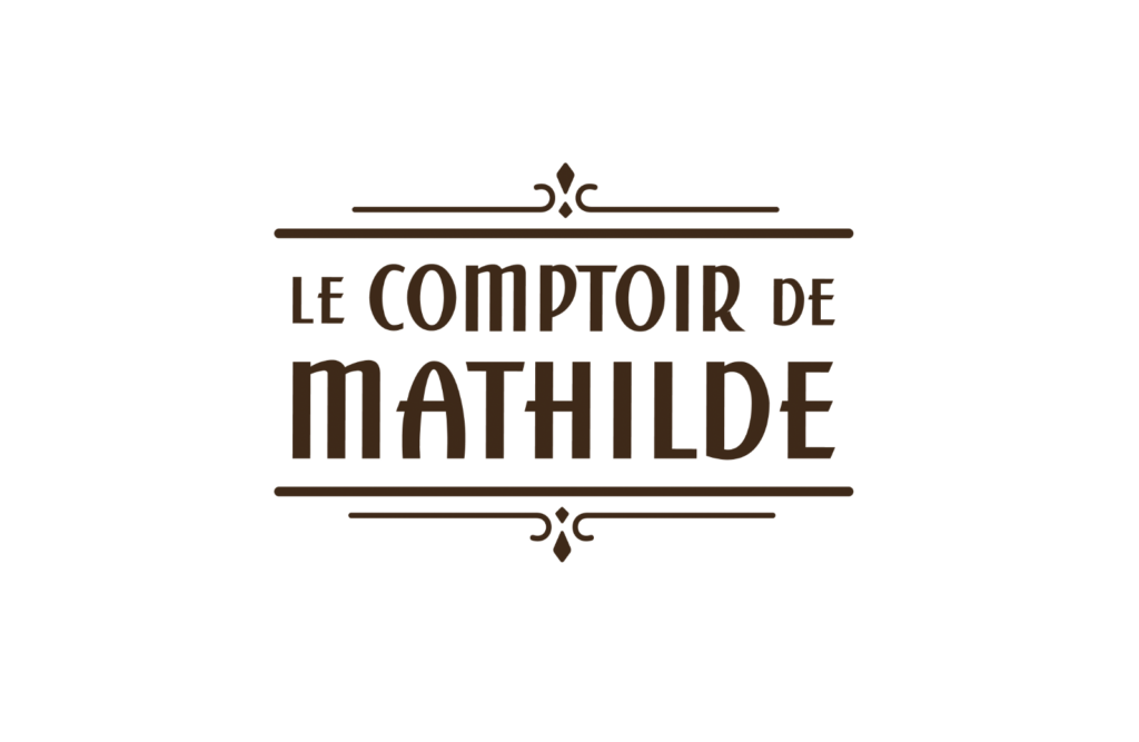 LE COMPTOIR DE MATHILDE
